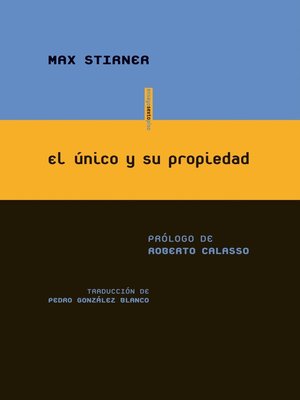 cover image of El único y su propiedad